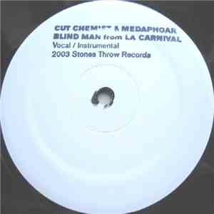 Cut Chemist & Medaphoar - Blind Man From L.A. Carnival