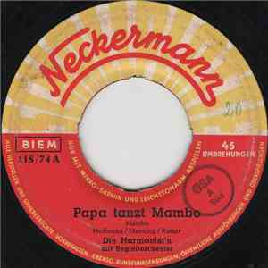 Die Harmonist's - Papa Tanzt Mambo