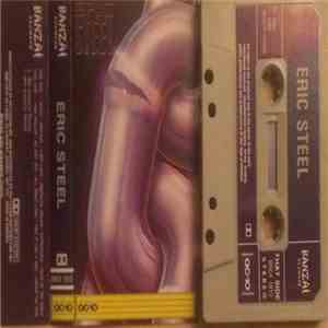 Eric Steel - Eric Steel