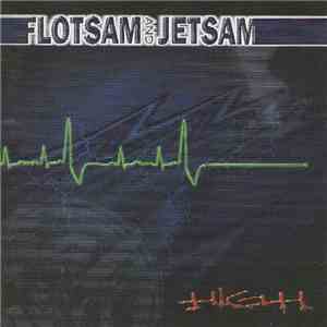 Flotsam And Jetsam - High