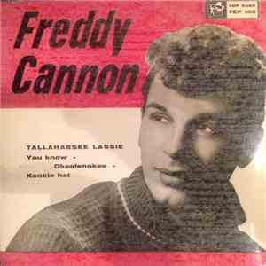 Freddy Cannon - Tallahassee Lassie