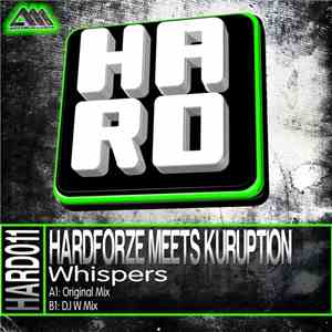 Hardforze Meets Kuruption - Whispers
