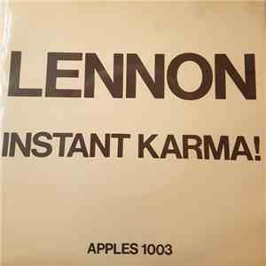 Lennon / Ono With The Plastic Ono Band - Instant Karma !