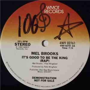 Mel Brooks - It's Good To Be The King
