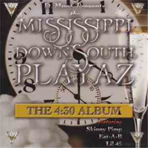 Mississippi Down South Playaz - The 4:30 Album