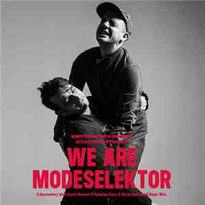 Modeselektor - We Are Modeselektor