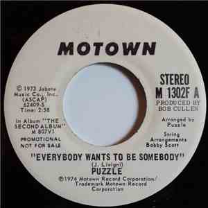 Puzzle  - Everybody Wants To Be Somebody