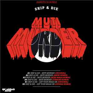 Skip & Die - Muti Murder
