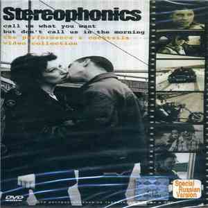 Stereophonics - Call Us What You Want But Don't Call Us In The Morning - Th ...