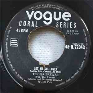 Teresa Brewer - Let Me Go, Lover / Baby, Baby, Baby