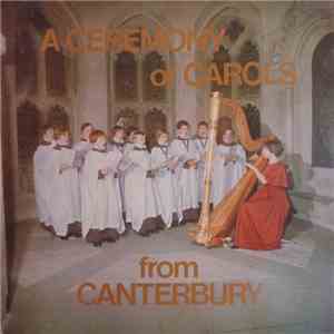 The Boys Of Canterbury Cathedral - A Ceremony Of Carols From Canterbury