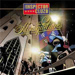 The Inspector Cluzo - The 2 Mousquetaires