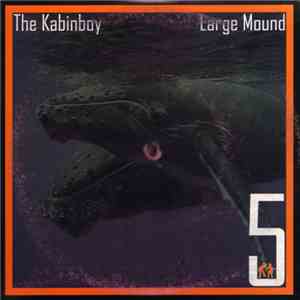 The Kabinboy / Large Mound - Untitled / Old People