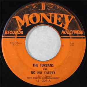 The Turbans  - No No Cherry / Tick Tock-A-Woo