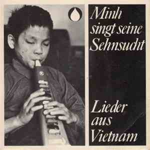 Tran Van Minh - Minh Singt Seine Sehnsucht - Lieder Aus Vietnam