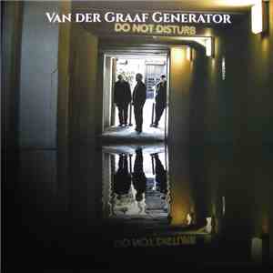 Van Der Graaf Generator - Do Not Disturb