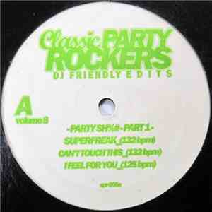 Various - Classic Party Rockers Vol. 8 - Party Sh%# - Part 1