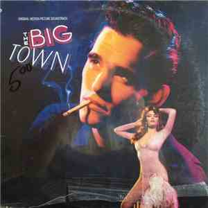 Various - The Big Town (Original Motion Picture Soundtrack)