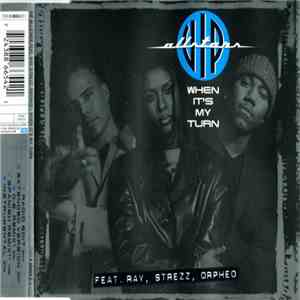 VIP Allstars Feat. Ray, Strezz , Orpheo - When It's My Turn