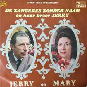 Zangeres Zonder Naam en haar broer Jerry Bey - Jerry En Mary