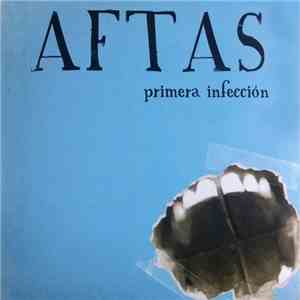 Aftas - Primera Infección