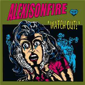 Alexisonfire - Watch Out!