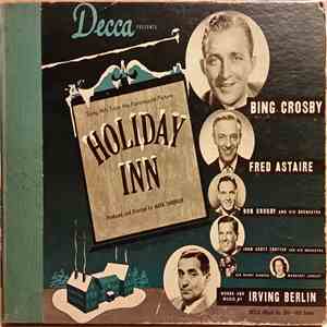 Bing Crosby, Fred Astaire - Holiday Inn