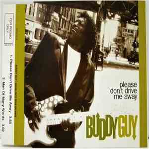 Buddy Guy - Please Don't Drive Me Away