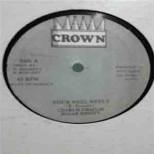 Charlie Chaplin  & Sugar Minott - Four Weel Weely