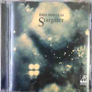 Dave Douglas - Stargazer