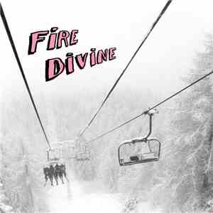 Fire Divine - It's All A Blur
