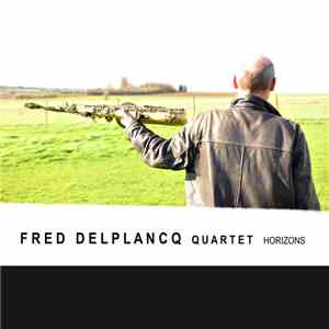 Fred Delplancq Quartet - Horizons