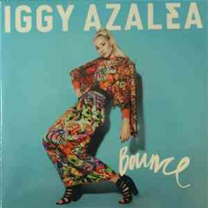 Iggy Azalea - Bounce