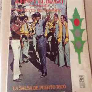 Johhny El Bravo Y Su Orquesta - Las Leyes Del Transito