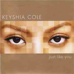 Keyshia Cole - Just Like You