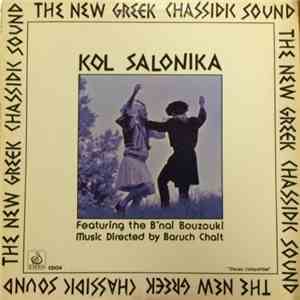 Kol Salonika - The New Greek Chassidic Sound