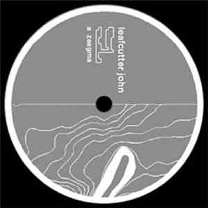 Leafcutter John - Zeagma
