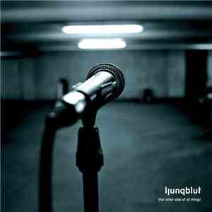 Ljungblut - The Other Side Of All Things