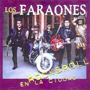 Los Faraones - Rock & Roll En la Ciudad