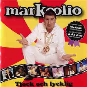 Markoolio - Tjock Och Lycklig