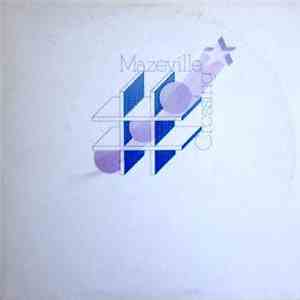 Mazeville Crossing - Same