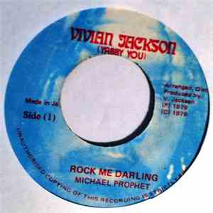 Michael Prophet - Rock Me Darling
