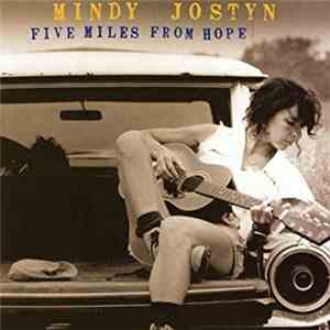 Mindy Jostyn - Five Miles From Hope