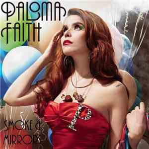Paloma Faith - Smoke & Mirrors