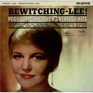 Peggy Lee - Bewitching Lee!