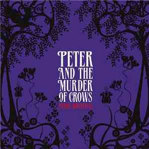 Peter Bruntnell - Peter And The Murder Of Crows