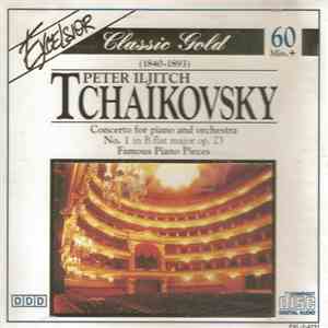 Peter Iljitch Tchaikovsky - Concerto For Piano And Orchestra No. 1 In B Fla ...