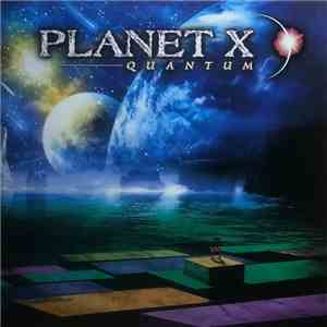 Planet X  - Quantum