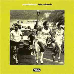 Propellerheads - Take California