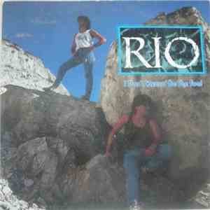Rio  - I Don't Wanna Be The Fool